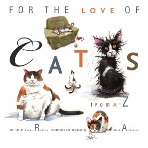For the Love of Cats by Sandy Robins